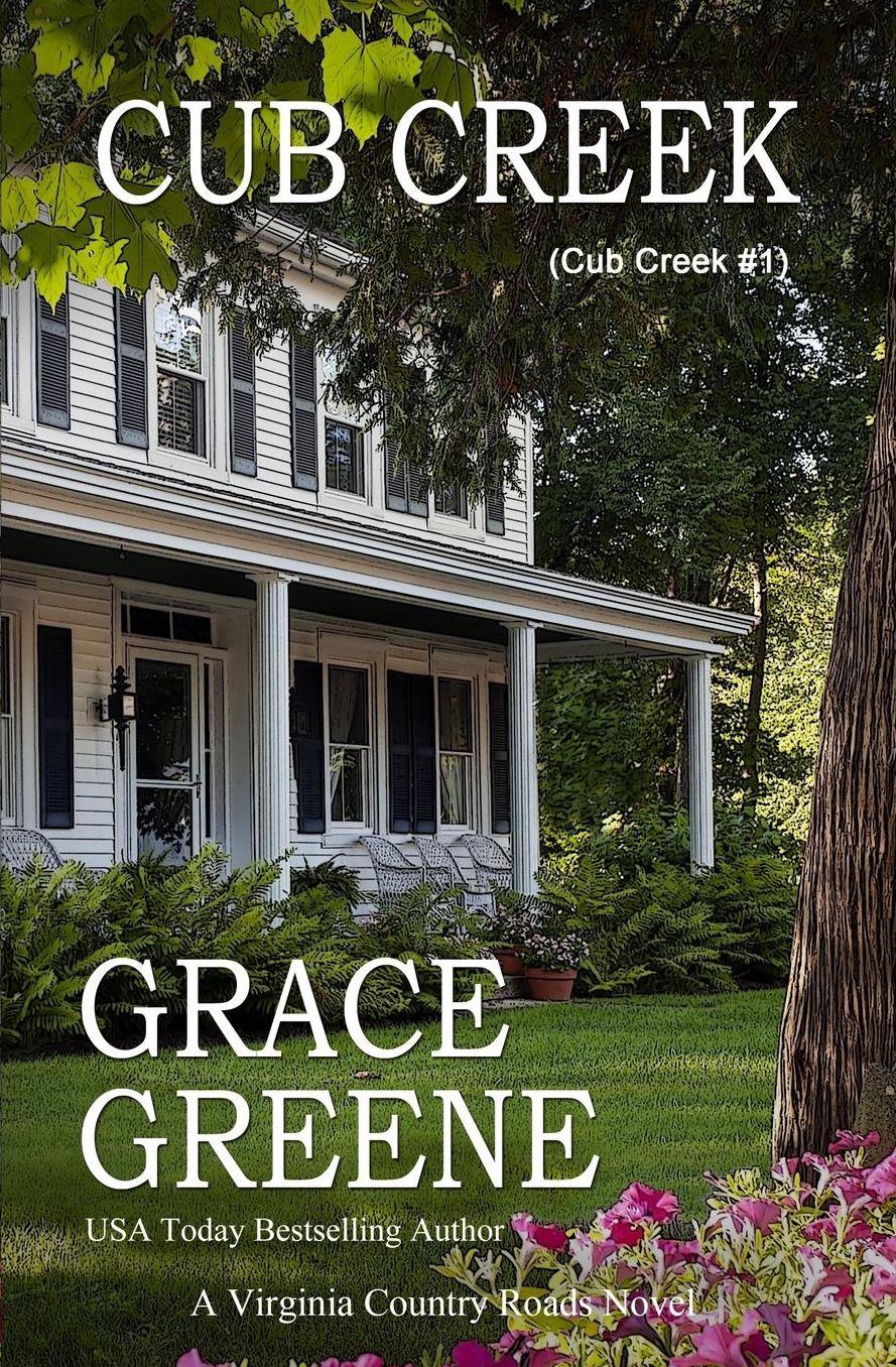 Cub Creek: A Virginia Country Roads Novel