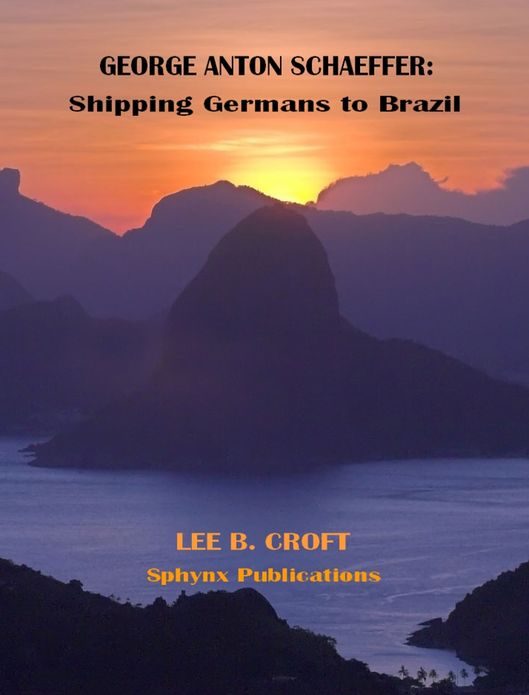 George Anton Schaeffer: Shipping Germans to Brazil
