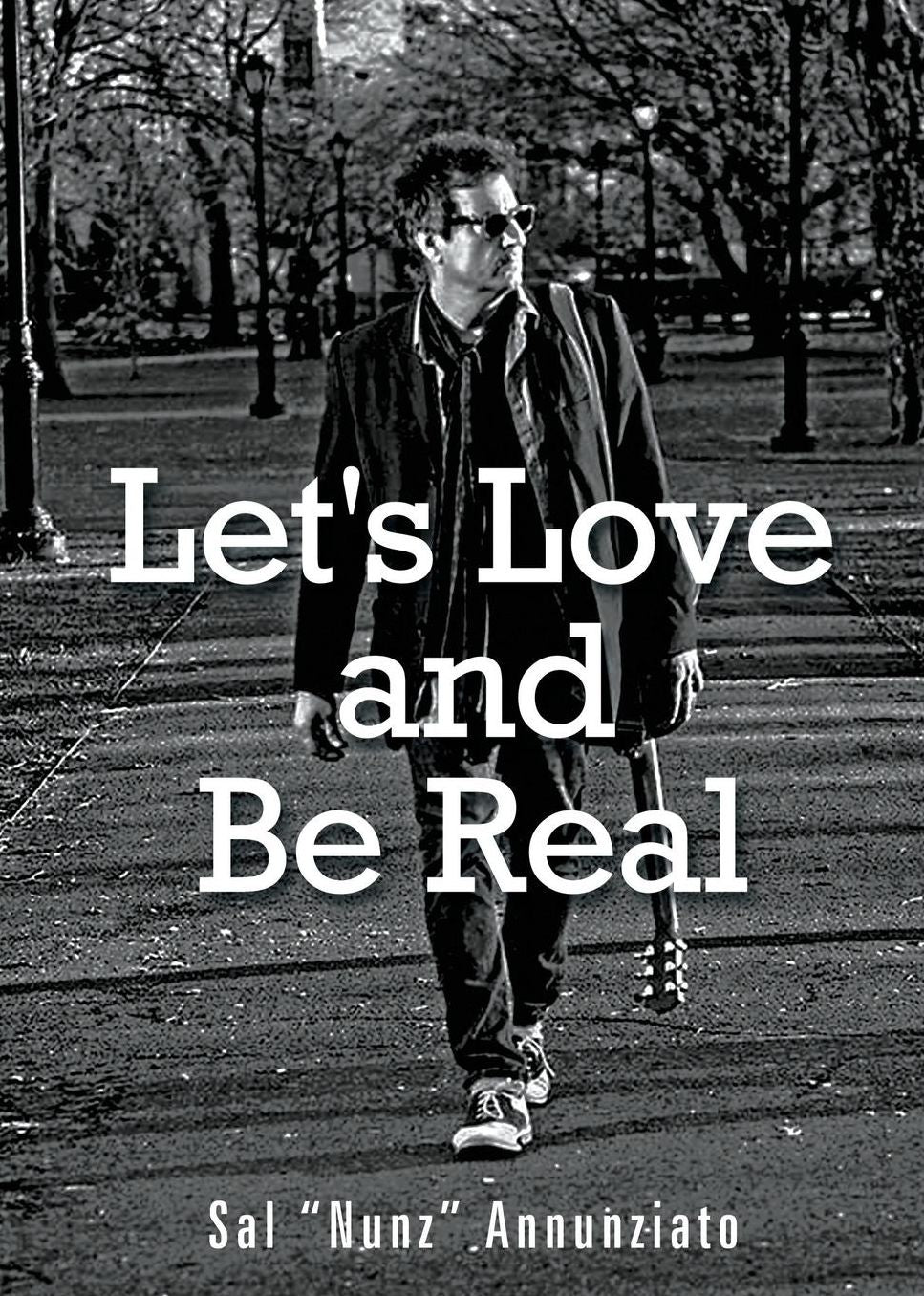 Let's Love and Be Real