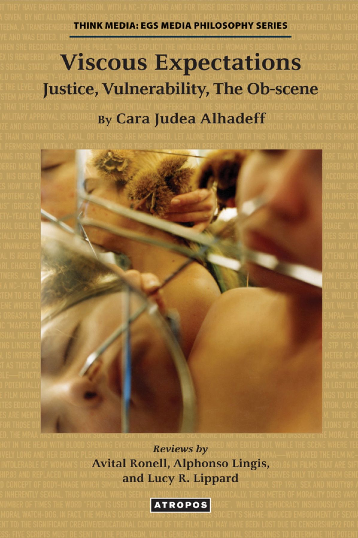 Viscous Expectations: Justice, Vulnerability, the OB-Scene