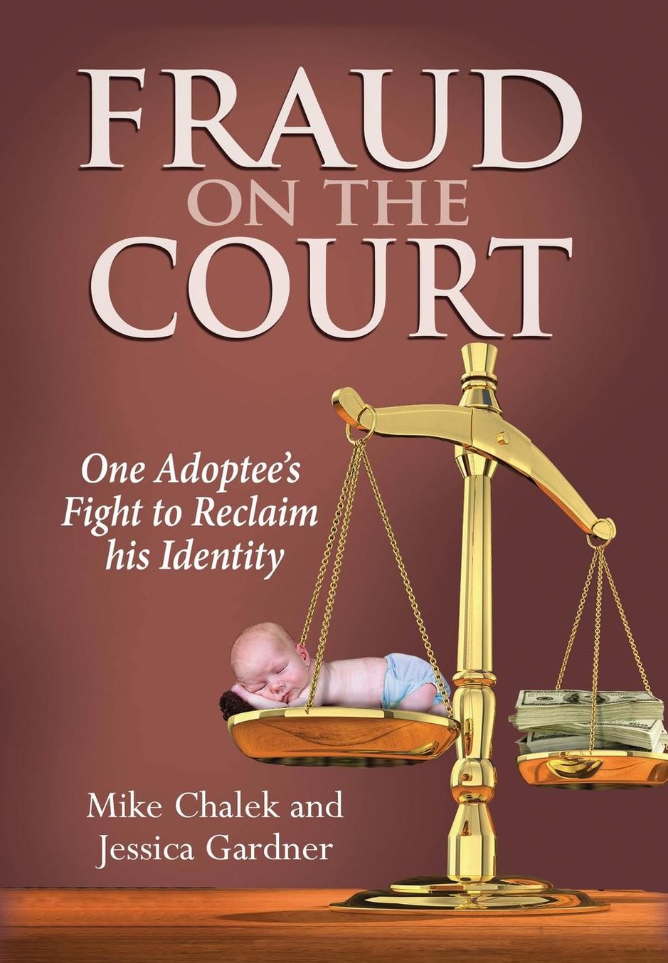 Fraud on the Court: One Adoptee's Fight to Reclaim his Identity