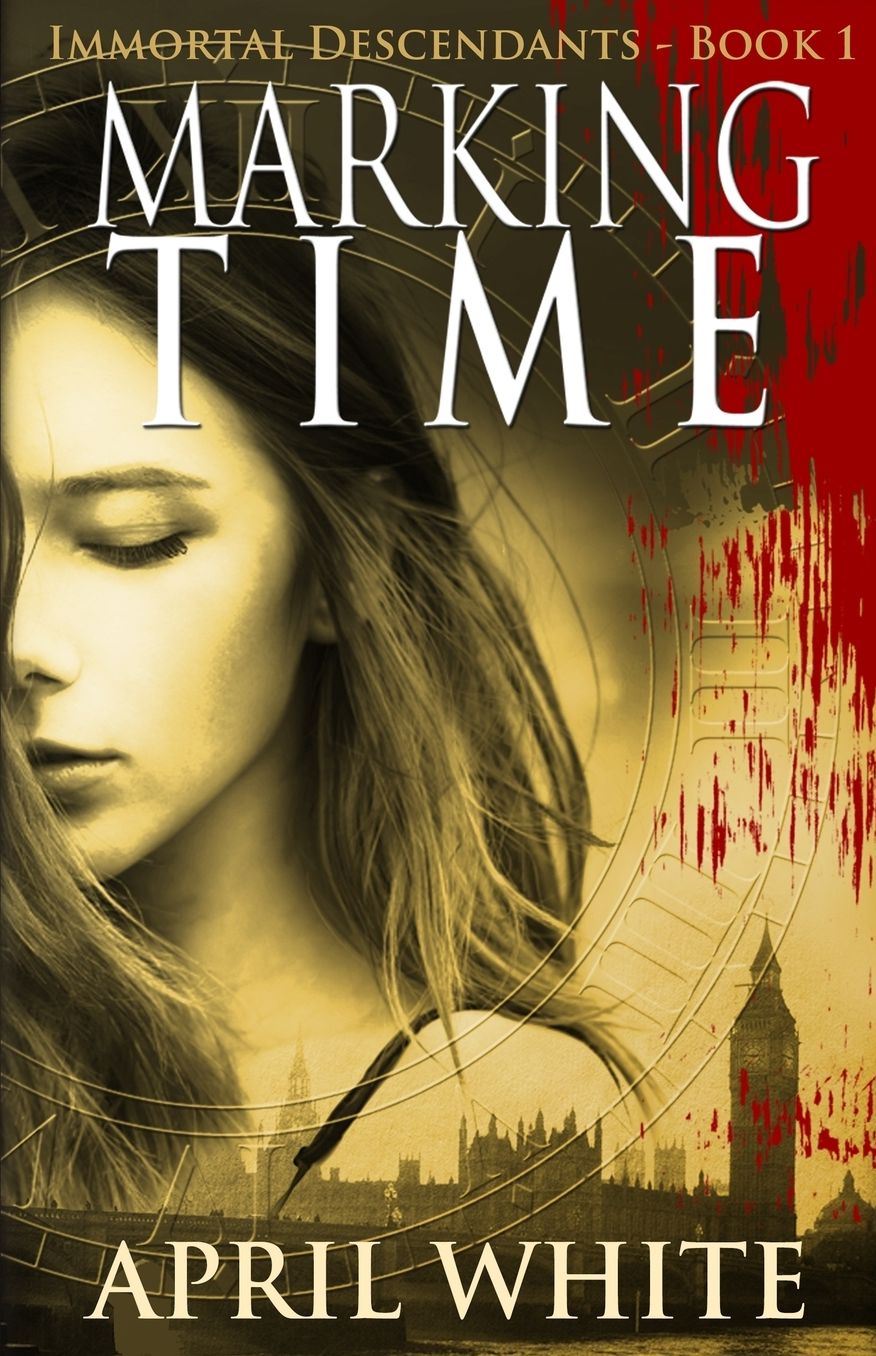 Marking Time (The Immortal Descendants, Book One)
