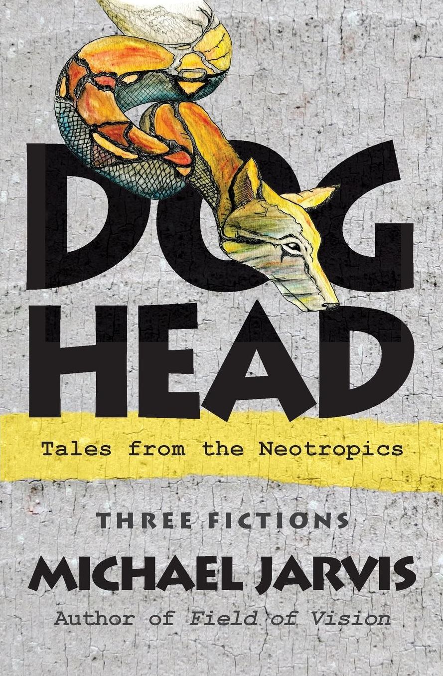 Dog-Head: Tales from the Neotropics