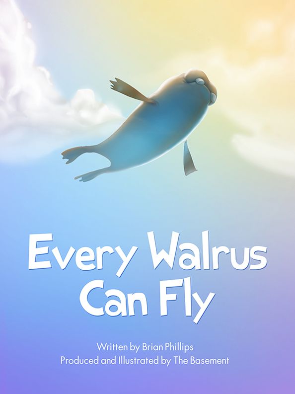 Every Walrus Can Fly
