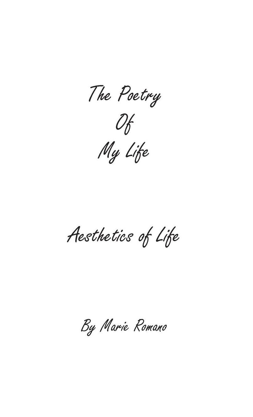 The Poetry of My Life: Aesthetics of Life