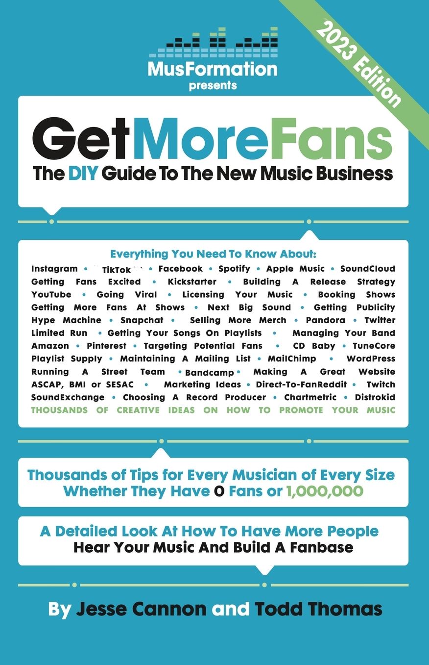 Get More Fans: The DIY Guide to the New Music Business (2017 Edition)