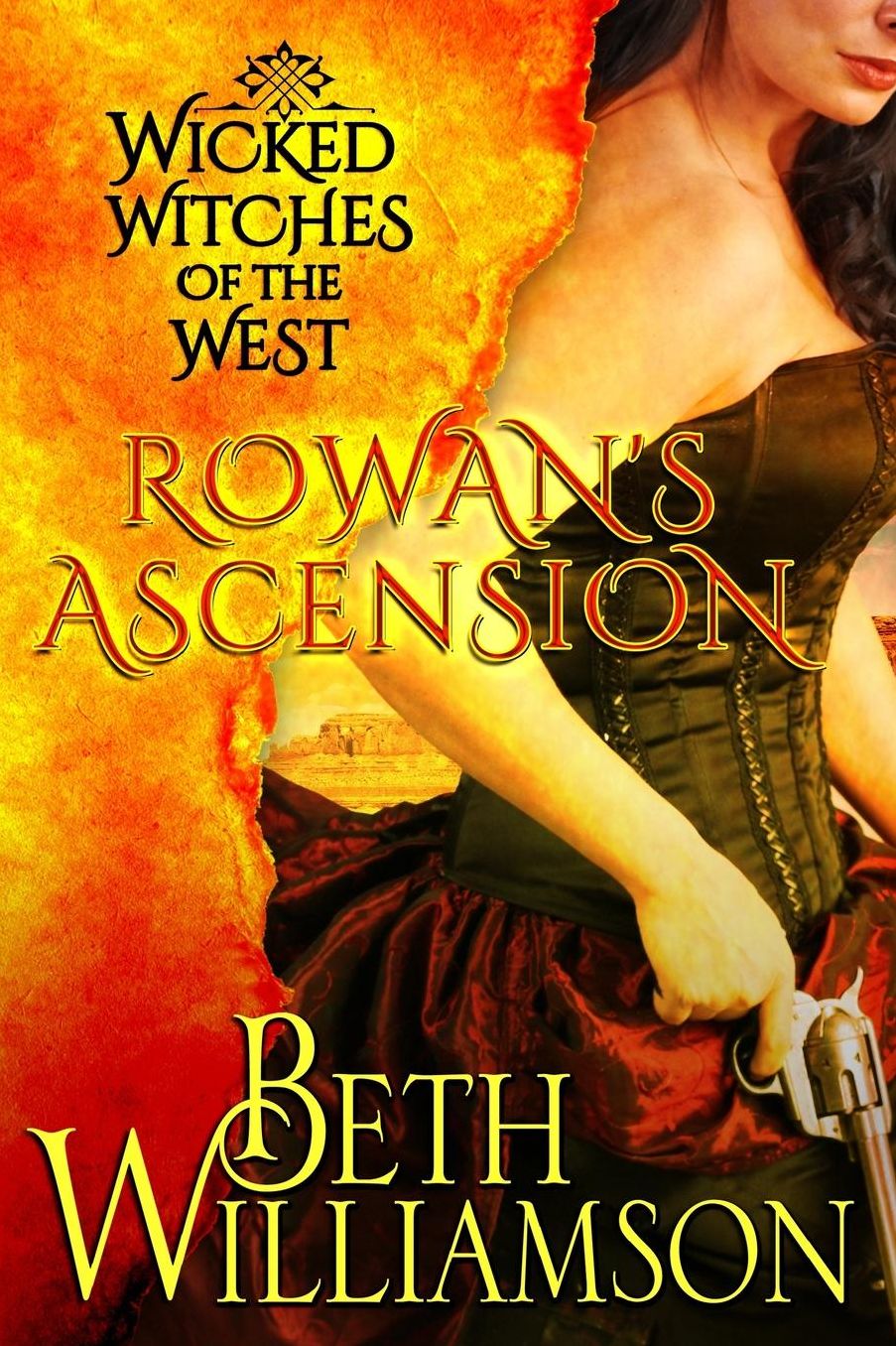 Wicked Witches of the West: Rowan's Ascension