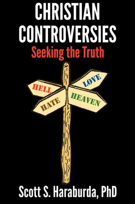 Christian Controversies: Seeking the Truth