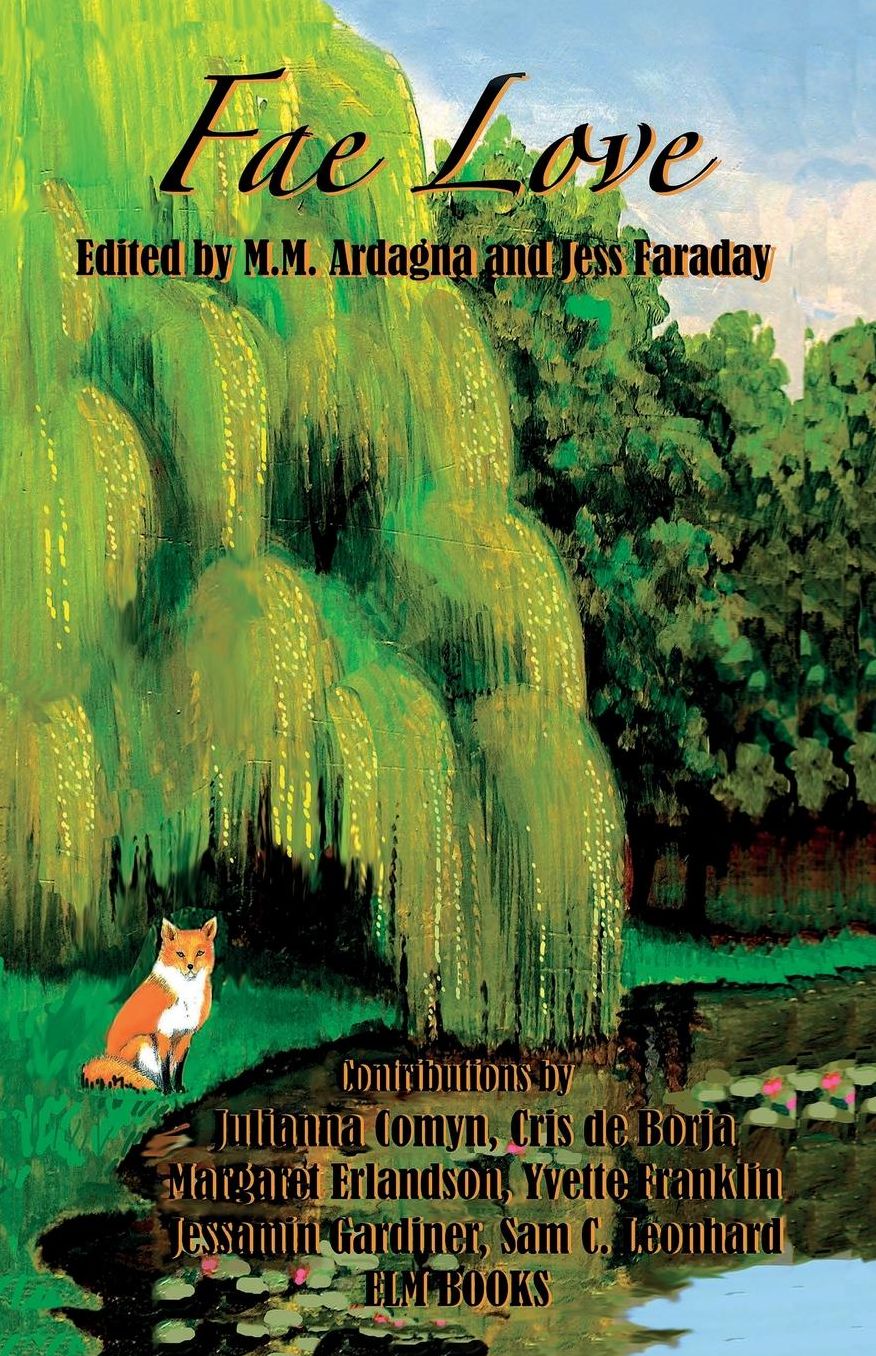 Fae Love: Six Fantastical Tales of Love