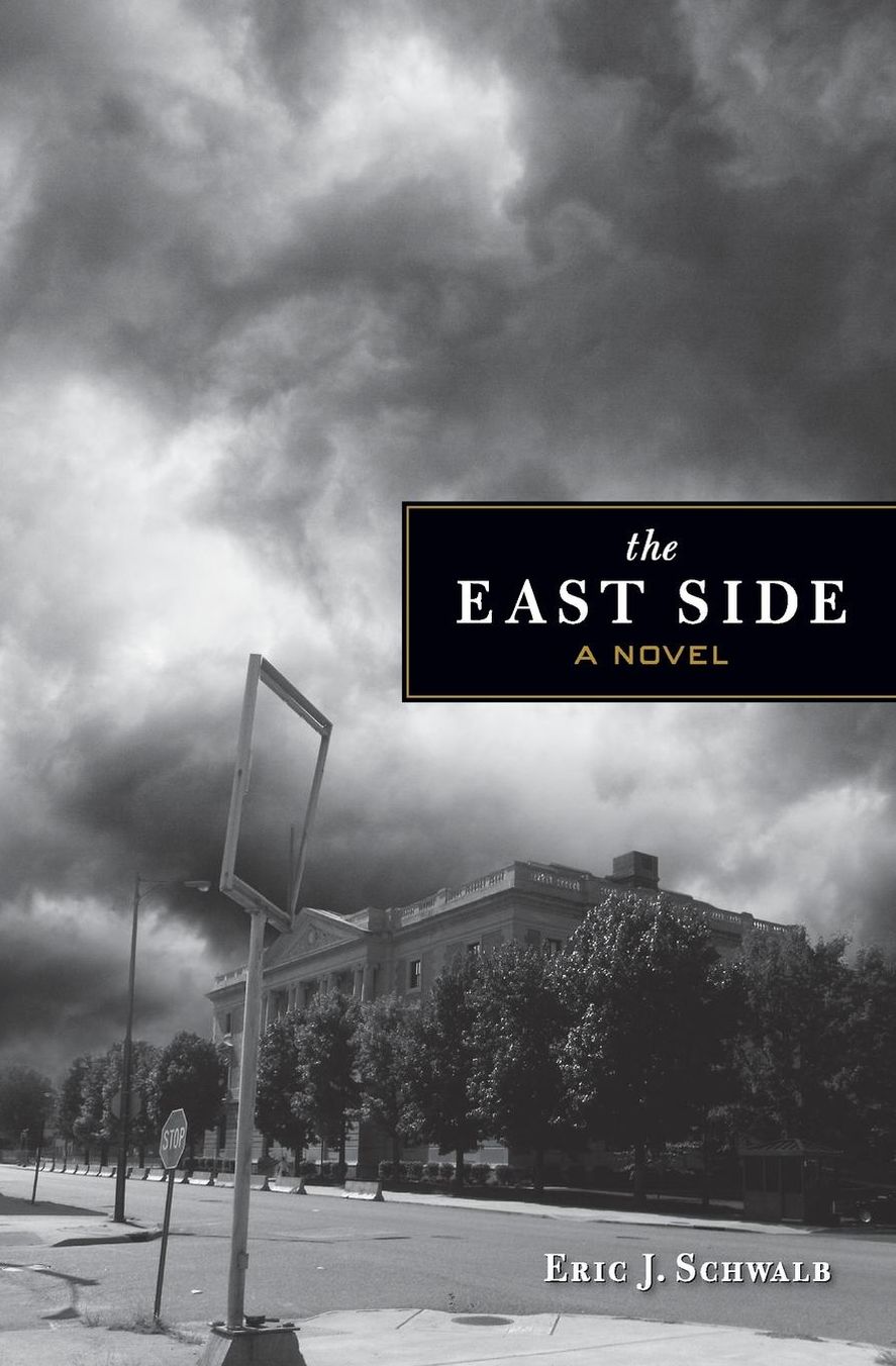 The East Side: A Novel