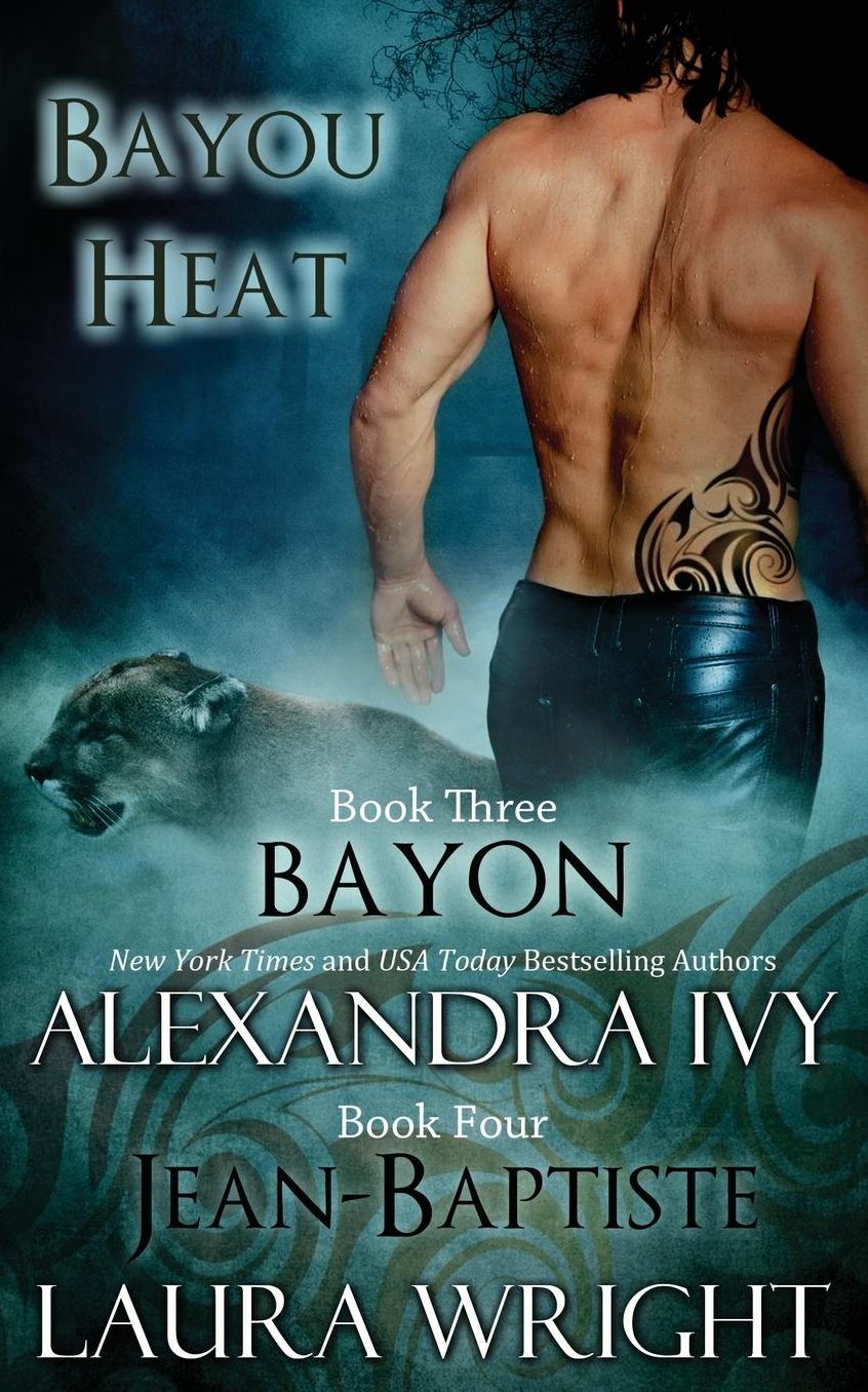 Bayon / Jean-Baptiste (Bayou Heat Series #3 & #4)