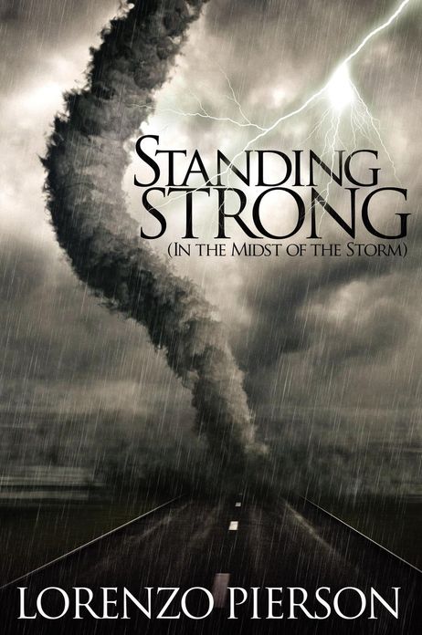 Standing Strong (In the midst of the storm)