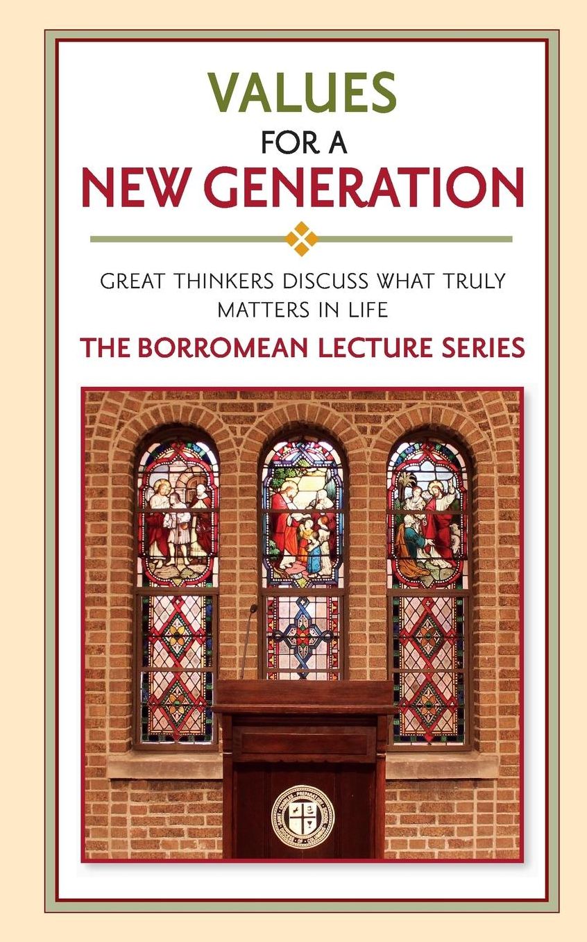 Values for a New Generation: The Borromean Lecture Series