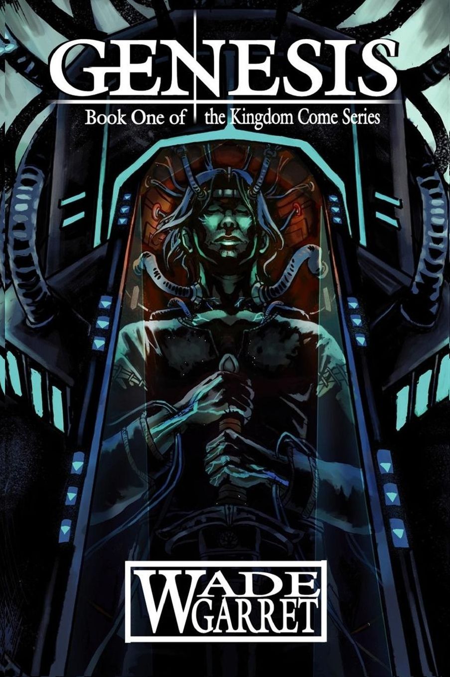 Genesis: Book One of the Kingdom Come Series