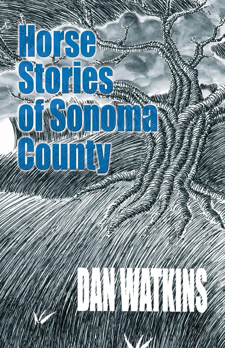 Horse Stories of Sonoma County