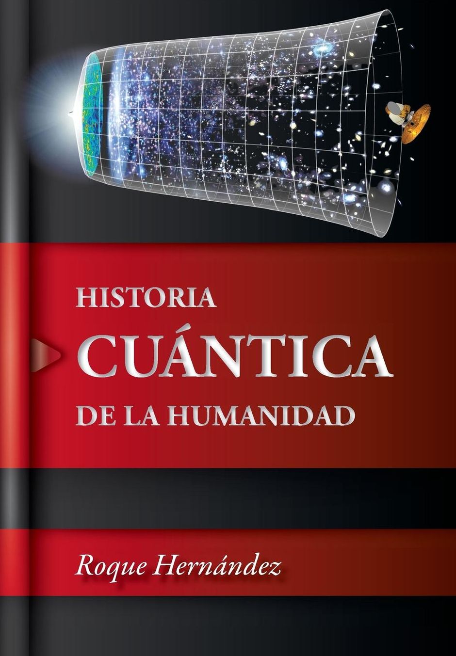 Historia Cuantica de La Humanidad