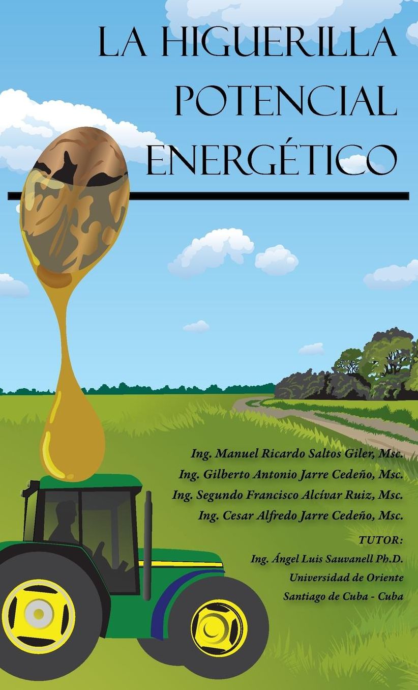 La Higuerilla Potencial Energetico