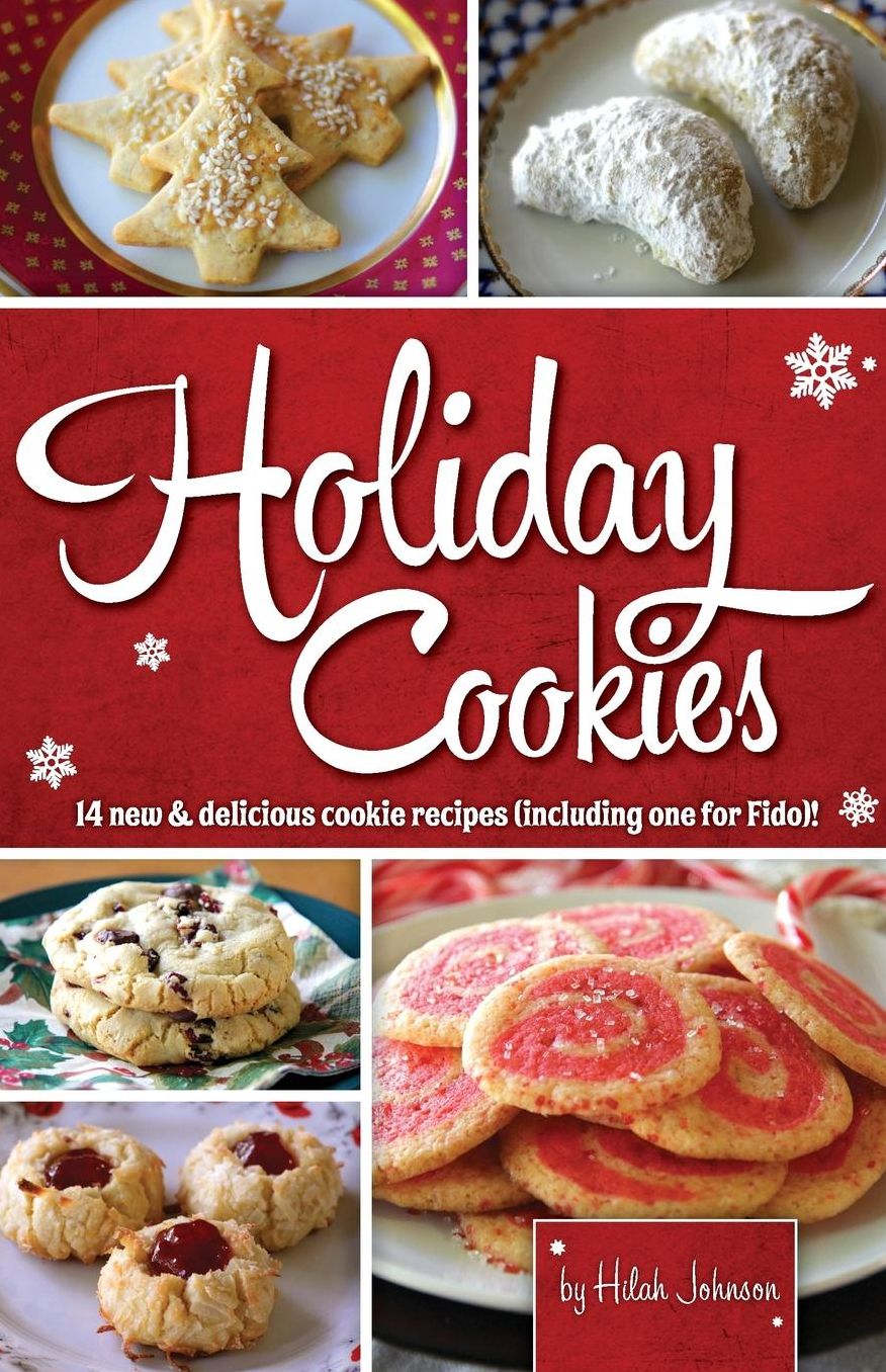 Holiday Cookies: 14 new amp; delicious cookie recipes (including one for Fido)!