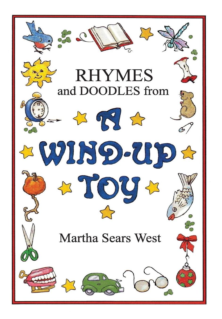 Rhymes and Doodles from a Wind-Up Toy