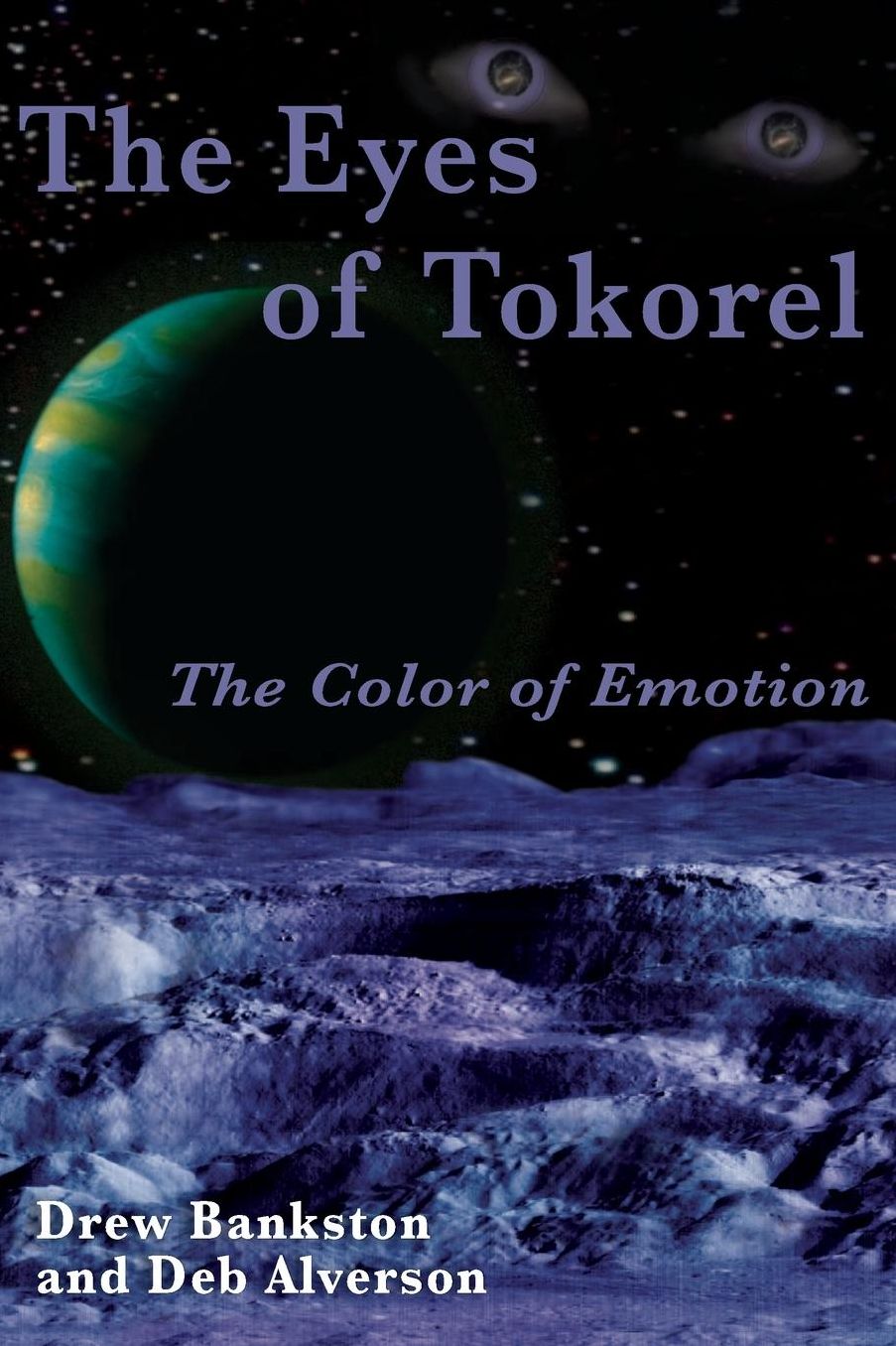 The Eyes of Tokorel: The Color of Emotion