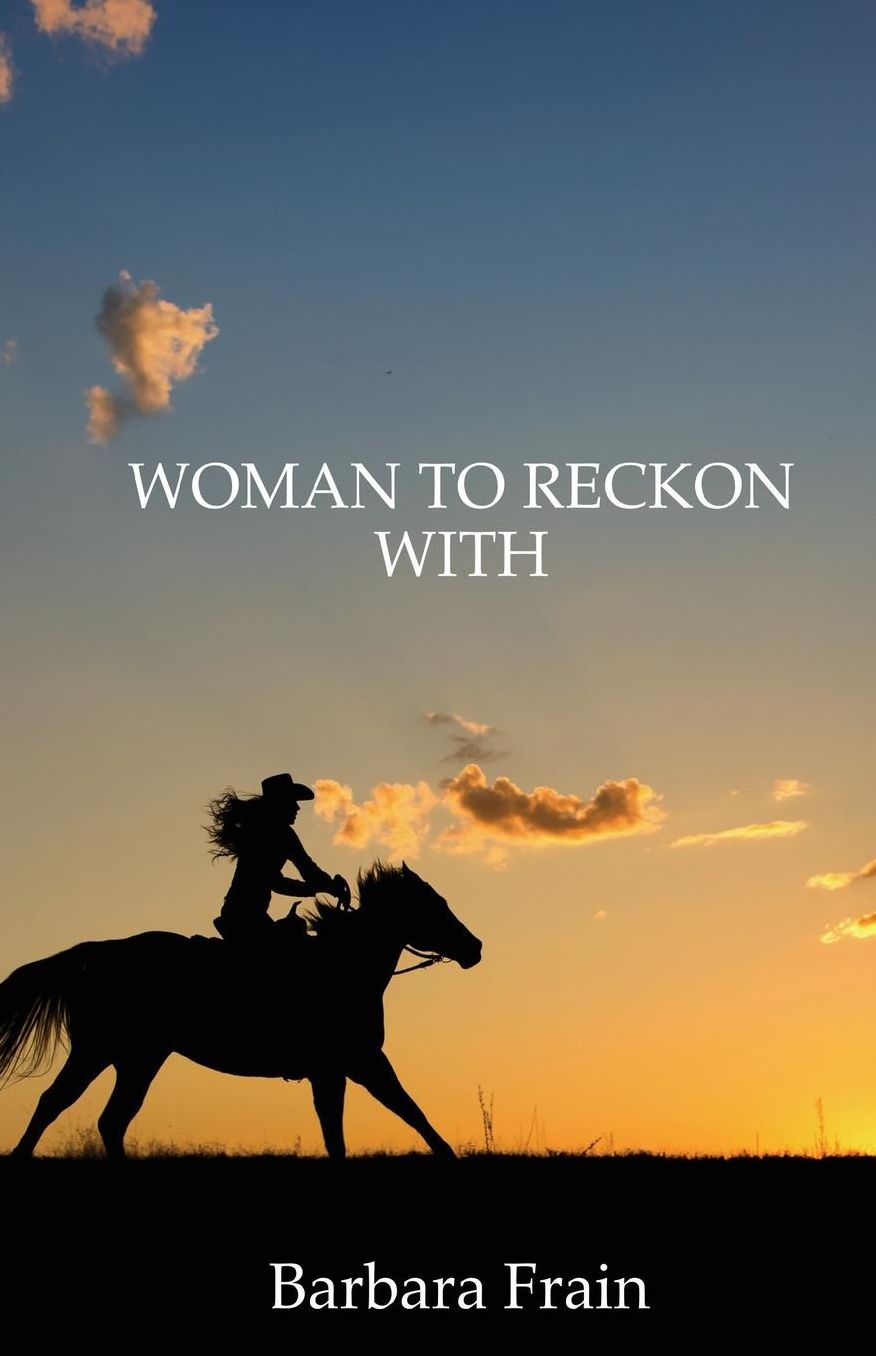 Woman To Reckon With