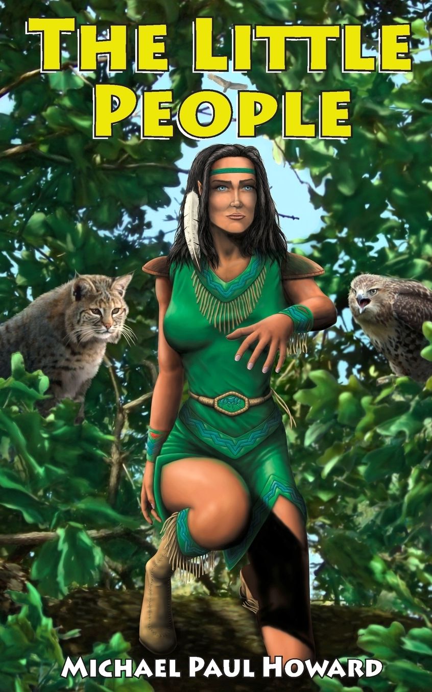 The Little People: A Native American Fantasy Adventure