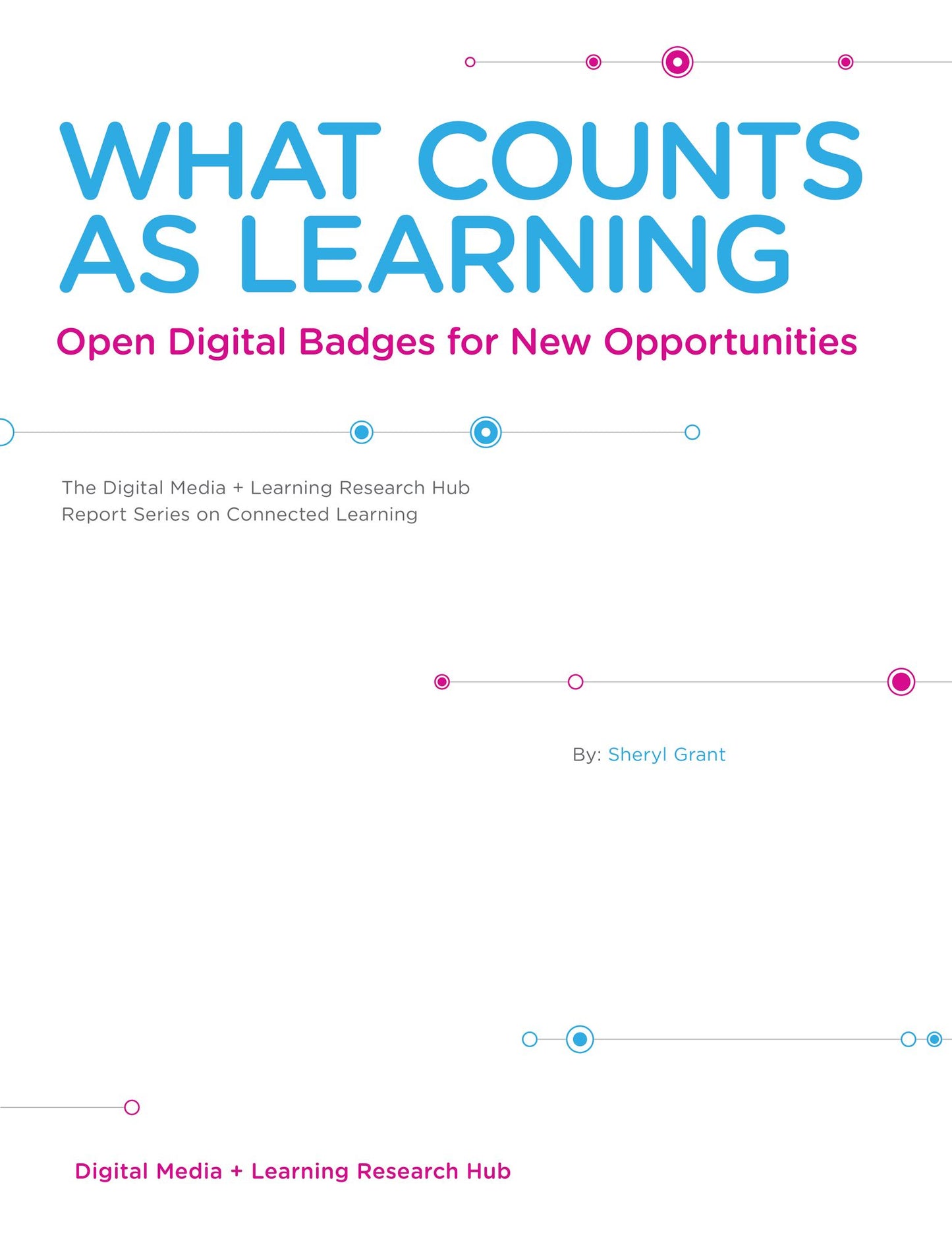 What Counts as Learning: Open Digital Badges for New Opportunities