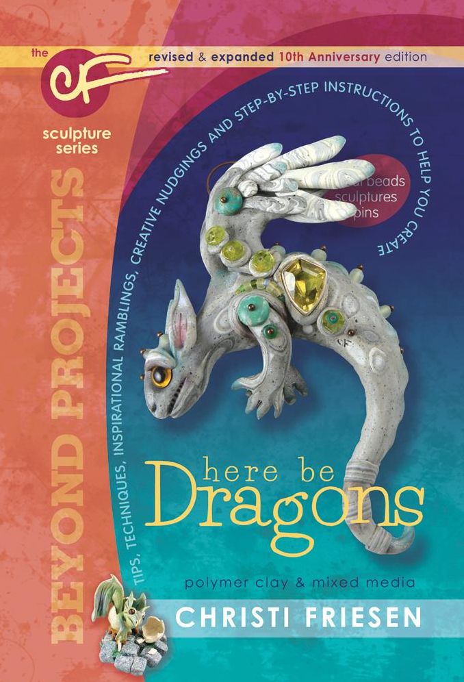 Here Be Dragons: The CF Sculpture Series Book