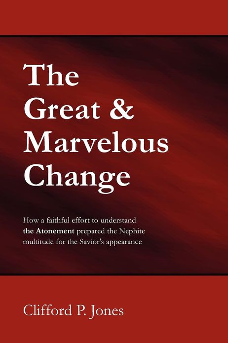 The Great & Marvelous Change