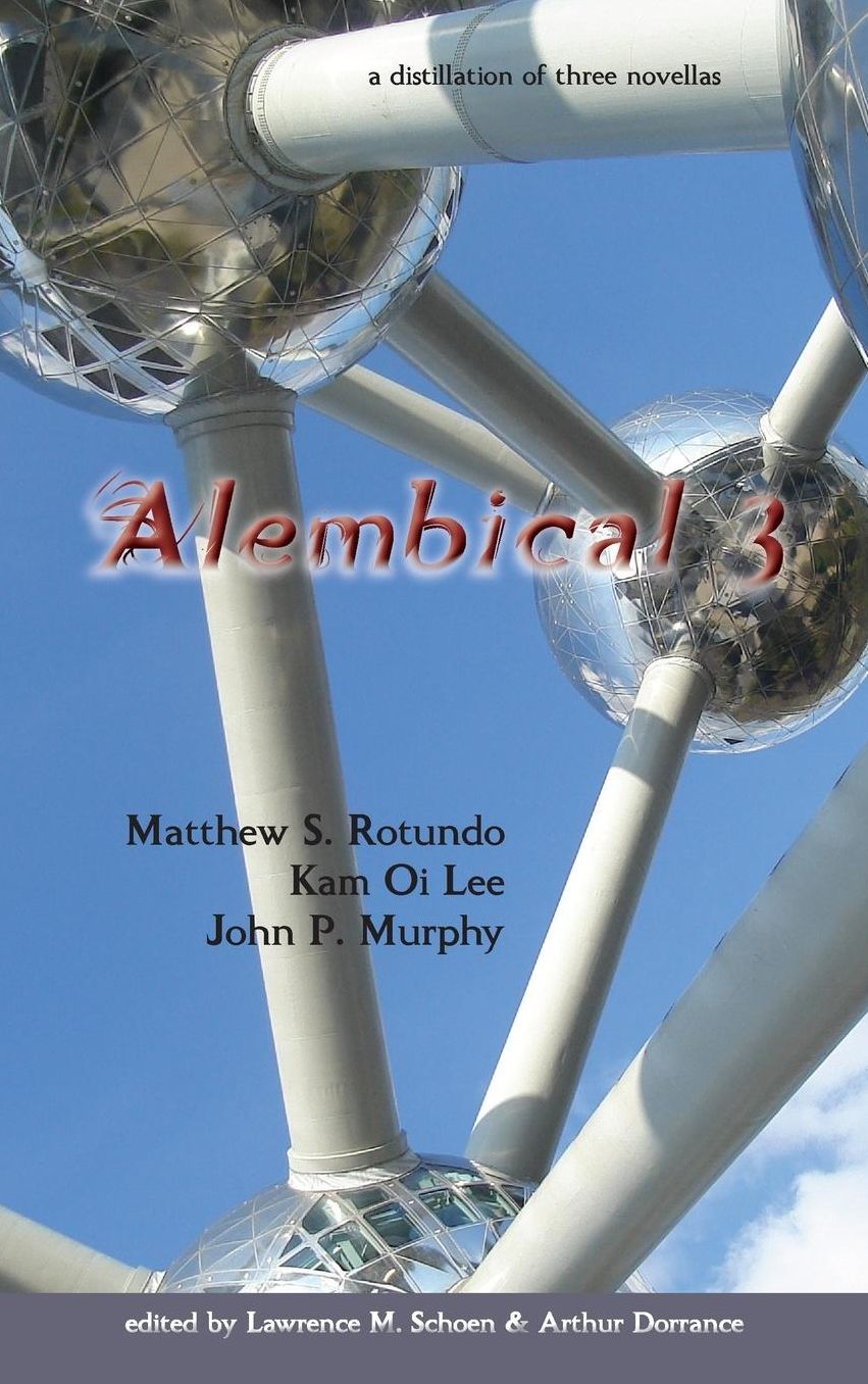 Alembical 3: A Distillation of Three Novellas
