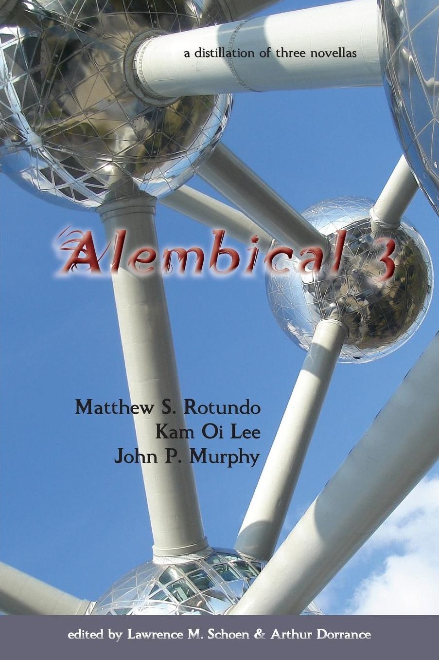 Alembical 3: A Distillation of Three Novellas