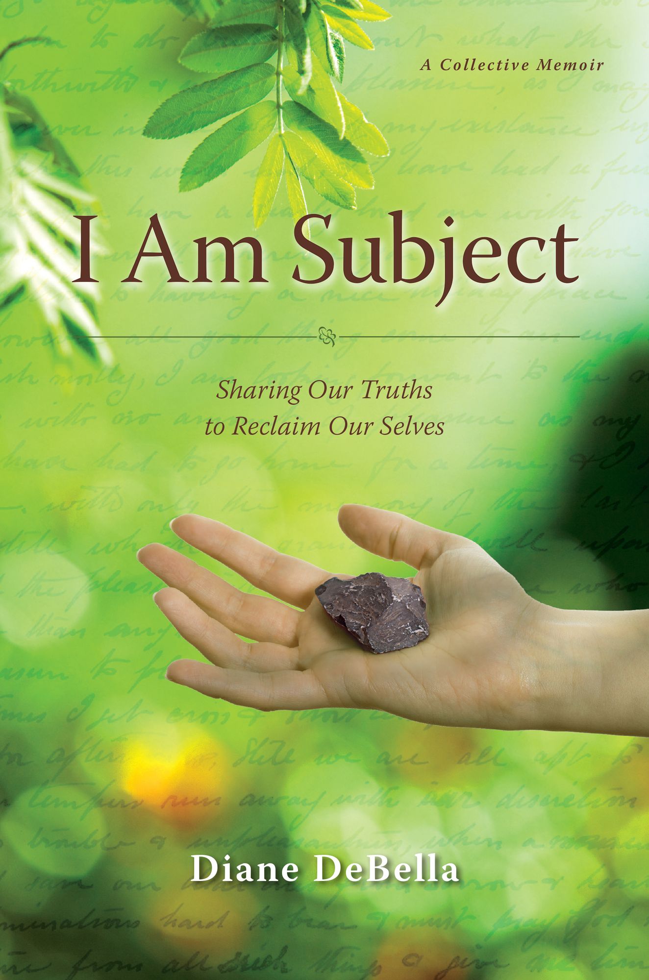 I Am Subject: Sharing Our Truths to Reclaim Our Selves