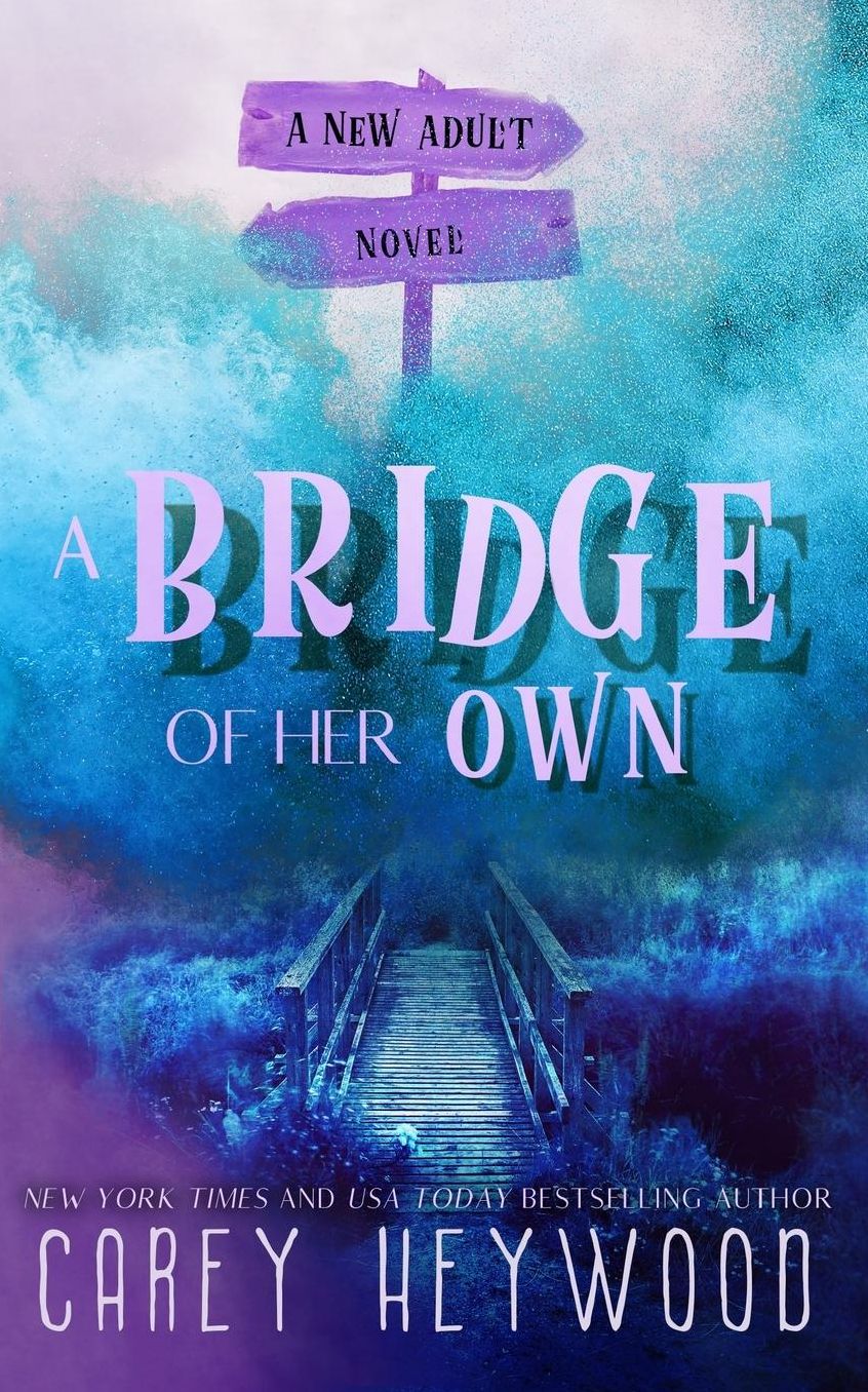 A Bridge of Her Own