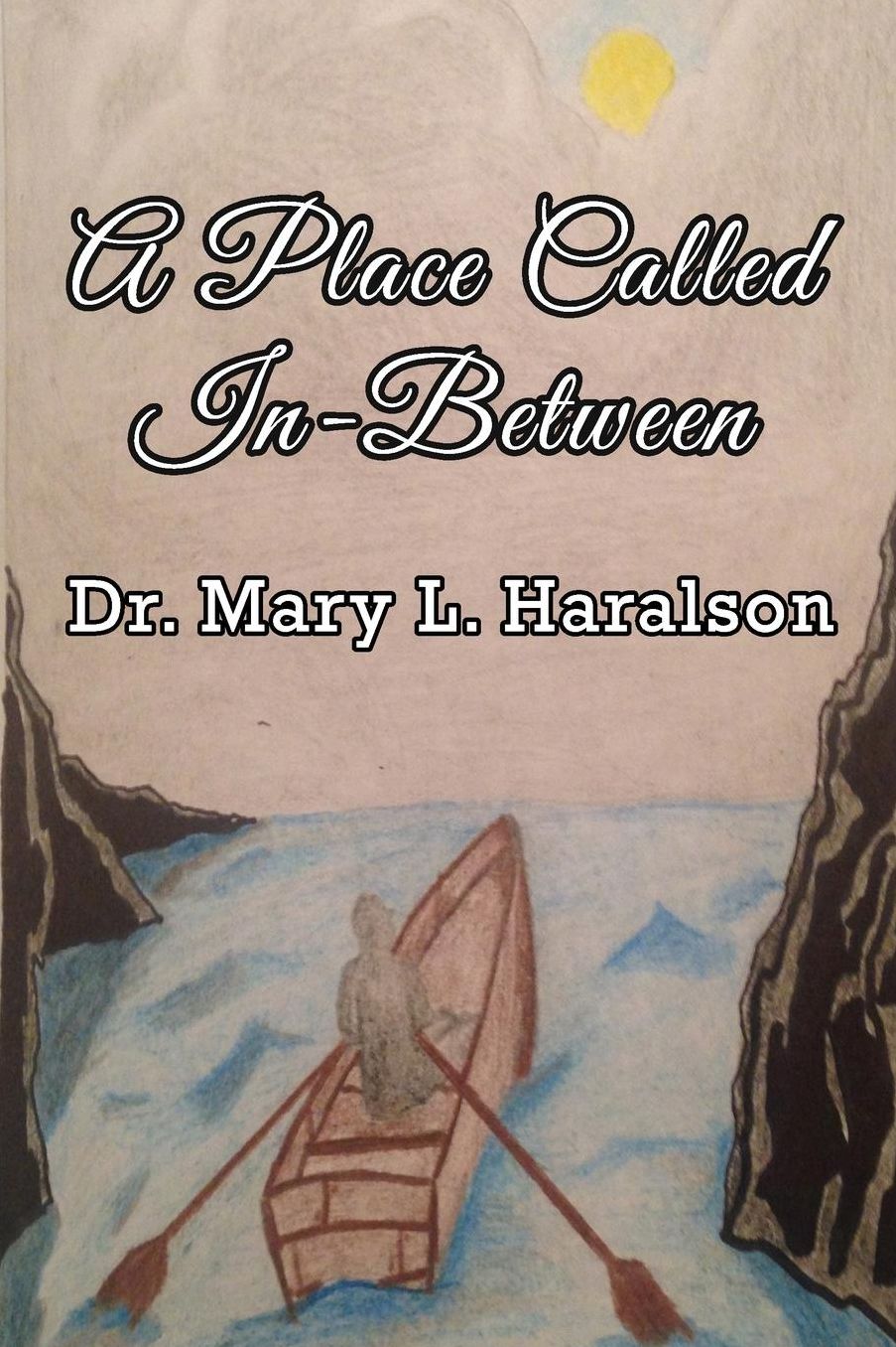 A Place Called In-Between