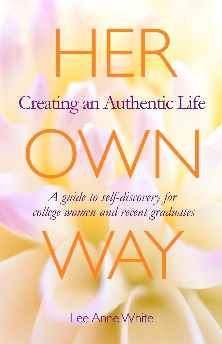 Her Own Way: Creating an Authentic Life