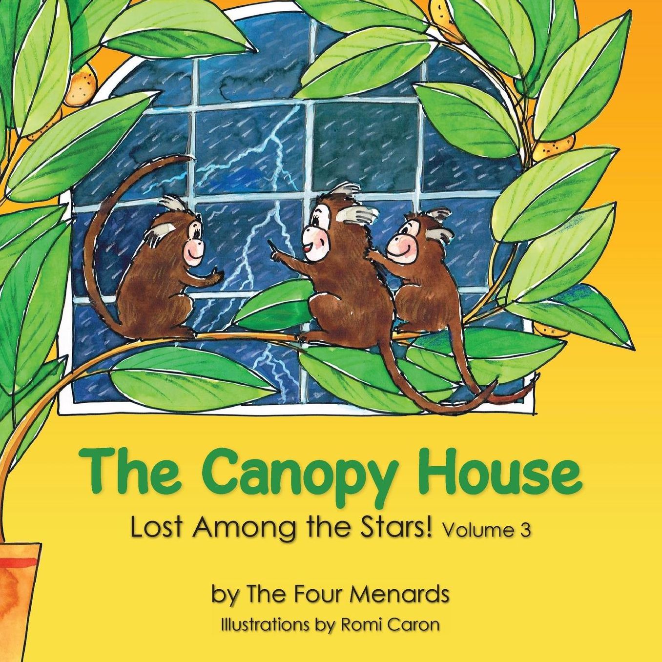 Lost Among the Stars! (The Canopy House, Volume 3)