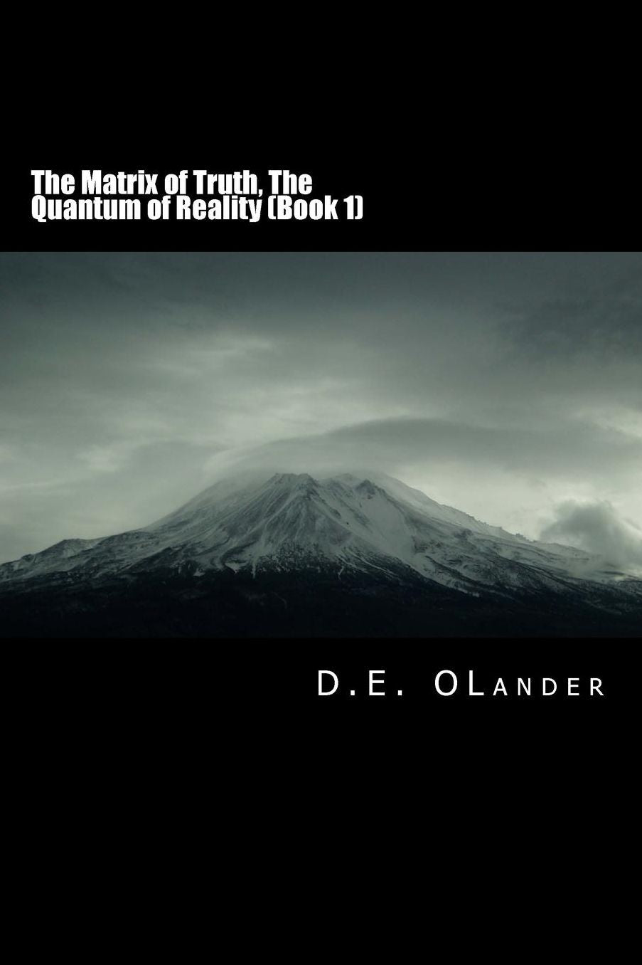 The Matrix of Truth: The Quantum of Reality