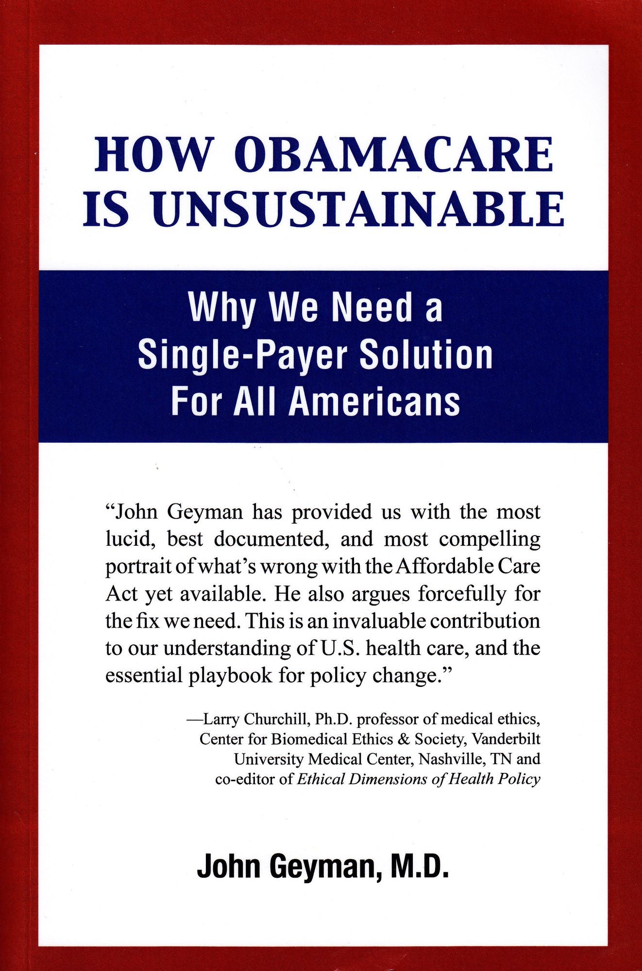 How Obamacare is Unsustainable: Why We Need a Single-Payer Solution For All Americans