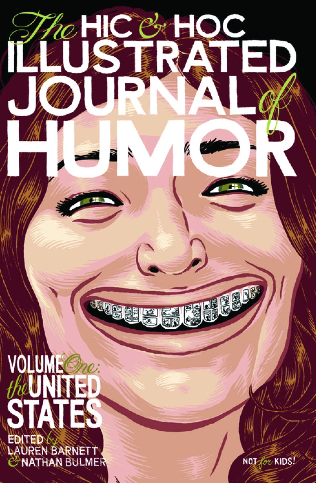 The Hic & Hoc Journal of Humor: Volume One: The United States