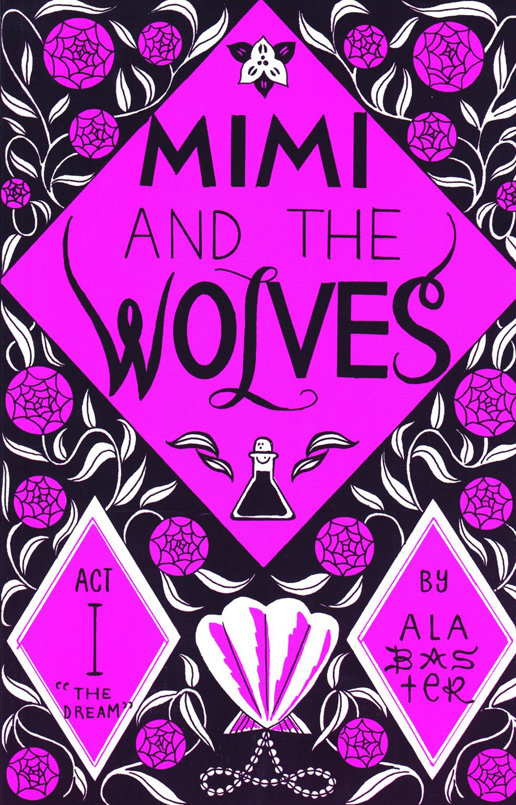 Mimi and the Wolves: Act I: The Dream