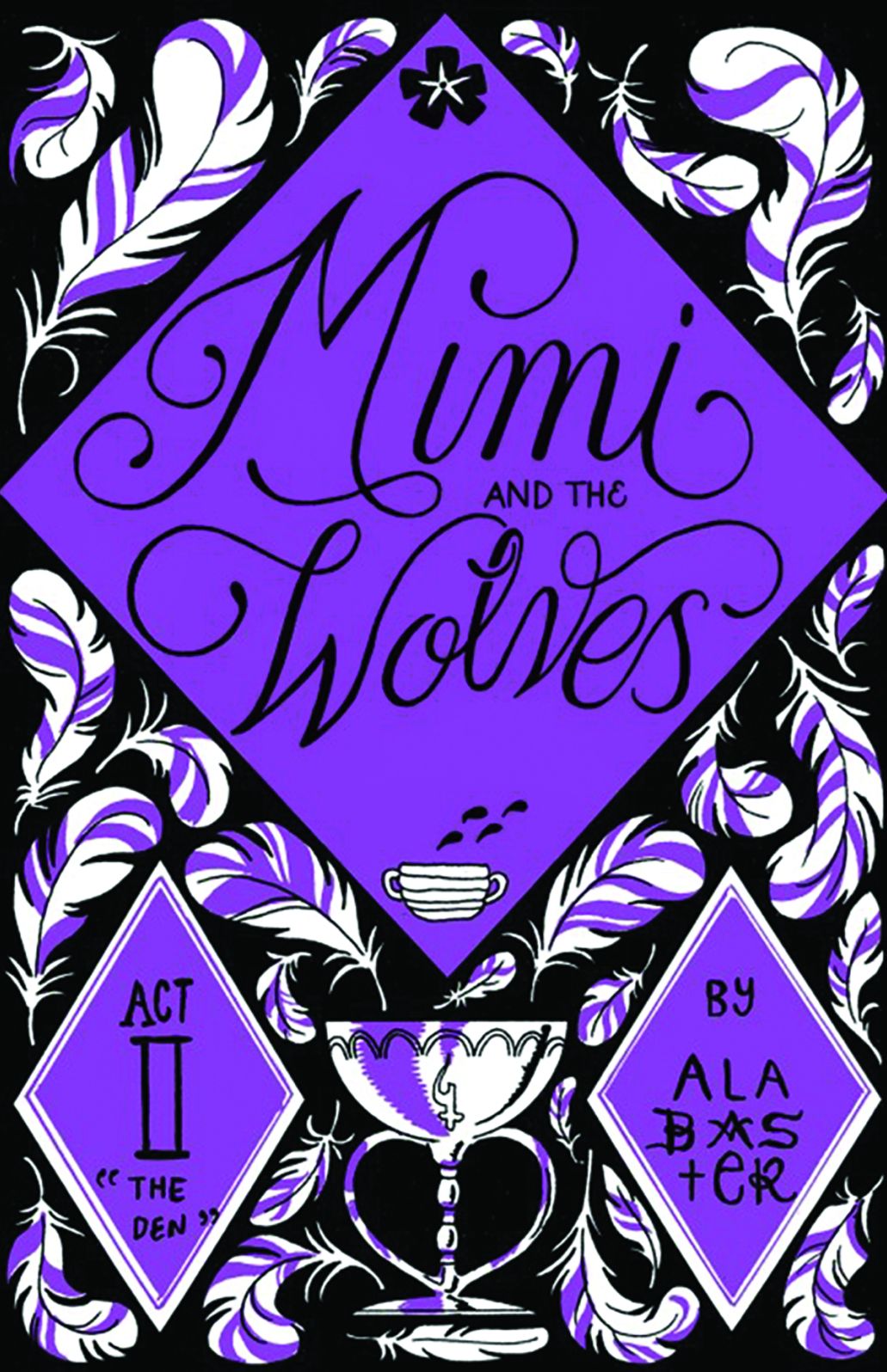 Mimi and the Wolves Act II: The Den