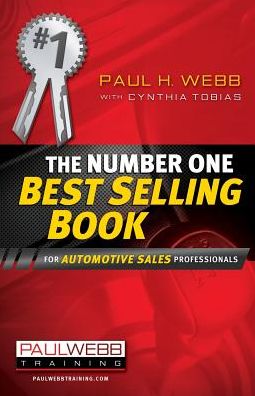 The Number One Best Selling Book ... for Automotive Sales Professionals