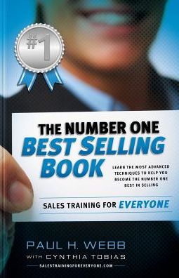 The Number One Best Selling Book ... Sales Training for Everyone