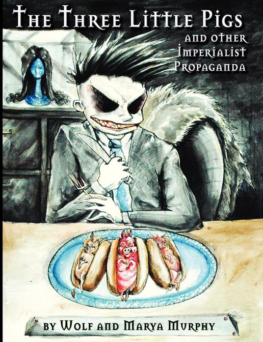 The Three Little Pigs and Other Imperialist Propaganda