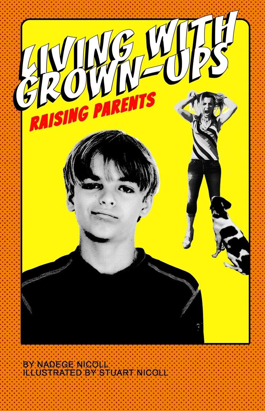 Living with Grown-Ups: Raising Parents