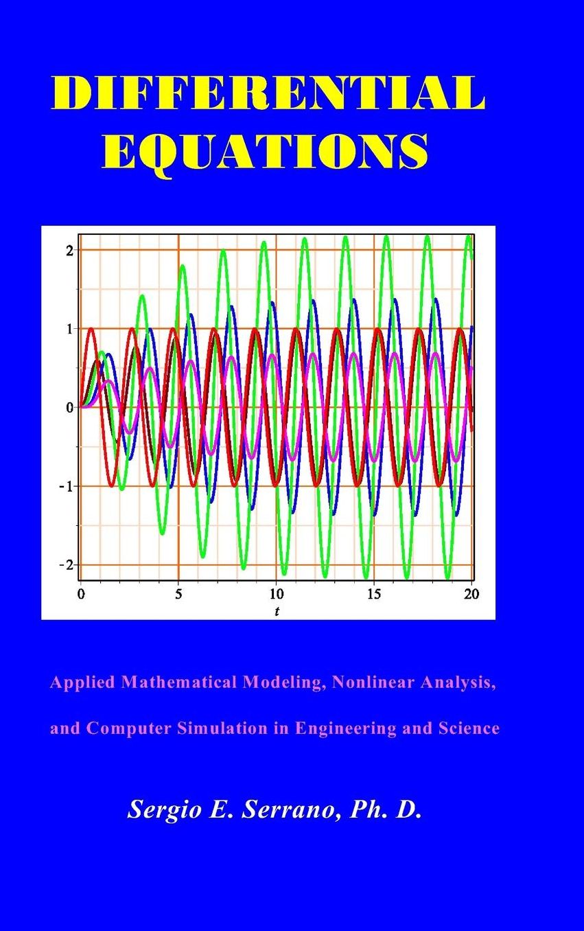 Differential Equations: Applied Mathematical Modeling, Nonlinear Analysis,and Computer Simulation in Engineering and Science