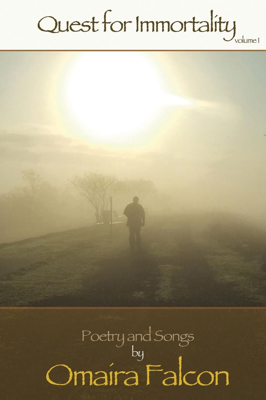 Quest for Immortality: Volume 1