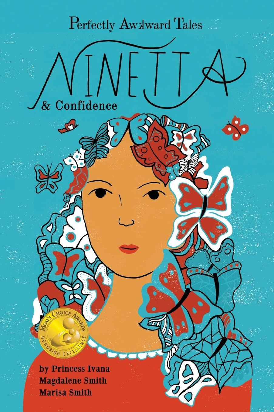 Perfectly Awkward Tales: Ninetta & Confidence