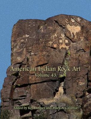 American Indian Rock Art, Volume 43