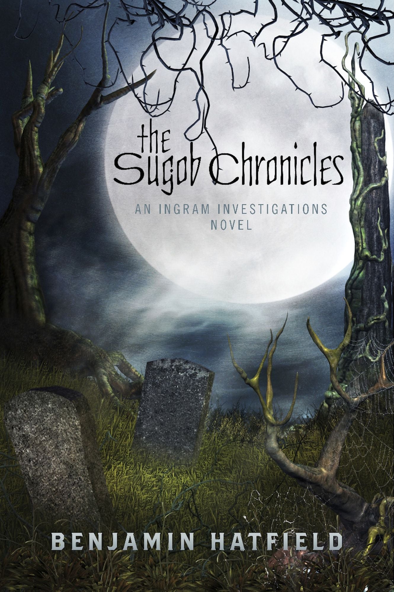 The Sugob Chronicles: An Ingram Investigations Novel